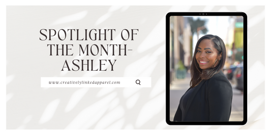 Spotlight of the Month- Ashley