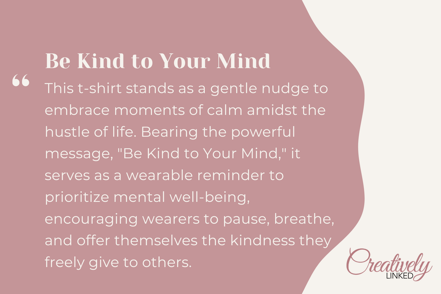 Be Kind to Your Mind fitted tee