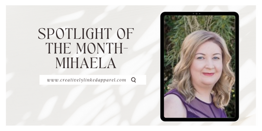 Spotlight of the Month- Mihaela