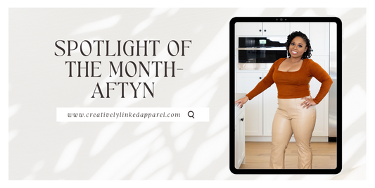 Spotlight of the Month- Aftyn