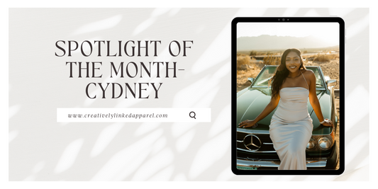 Spotlight of the Month- Cydney